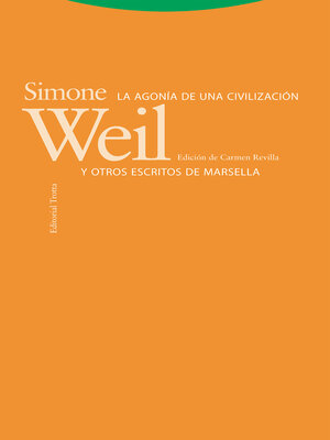 cover image of La agonía de una civilización y otros escritos de Marsella